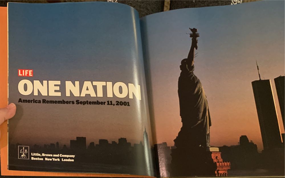 One Nation: America Remembers September 11, 2001 - Time Life Books (Little Brown - Hardcover) book collectible [Barcode 9780316525404] - Main Image 4