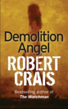 Demolition Angel - Robert Crais (Orion Books - Paperback) book collectible [Barcode 9780752842936] - Main Image 1