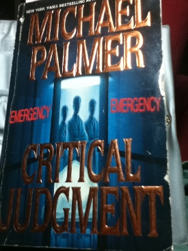Critical Judgement - Michael Palmer (Paperback) book collectible [Barcode 9780553840155] - Main Image 1