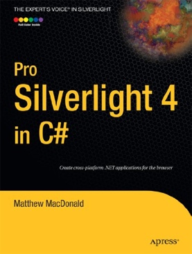 Pro Silverlight 4 In C# - MacDonald, Matthew (Apress - Paperback) book collectible [Barcode 1430229799] - Main Image 1