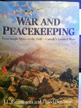 War And Peacekeeping - Bercuson, David book collectible [Barcode 9781550133554] - Main Image 1