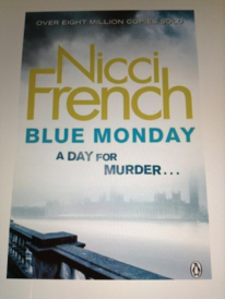 Blue Monday - Nicci French (- Paperback) book collectible [Barcode 9780670023363] - Main Image 1