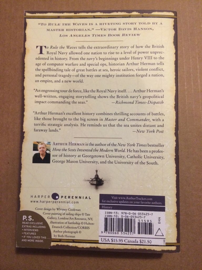 To Rule the Waves: How the British Navy Shaped the Modern World - Arthur Herman (Harper Perennial (2005), Edition: First Edition, 688 pages - Paperback) book collectible [Barcode 9780060534257] - Main Image 2