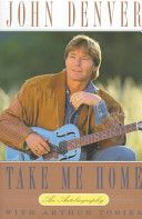 Take Me Home - John with Arthur Tobier ”Denver (- Hardcover) book collectible [Barcode 9780517595374] - Main Image 1