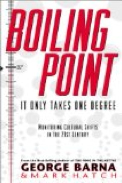 Boiling Point: It Only Takes One Degree - George Barna book collectible [Barcode 9780830726509] - Main Image 1