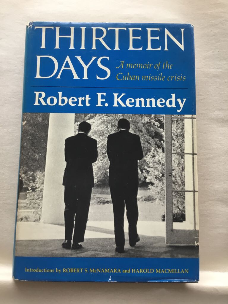 Thirteen Days - F. Kennedy (W. W. Norton & Company, Inc.) book collectible - Main Image 1