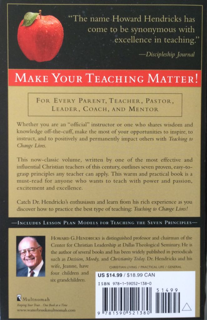 Teaching to Change Lives: 7 Proven Ways to Make Your Teaching Come A - Howard Hendricks (Multnomah - Paperback) book collectible [Barcode 9781590521380] - Main Image 2
