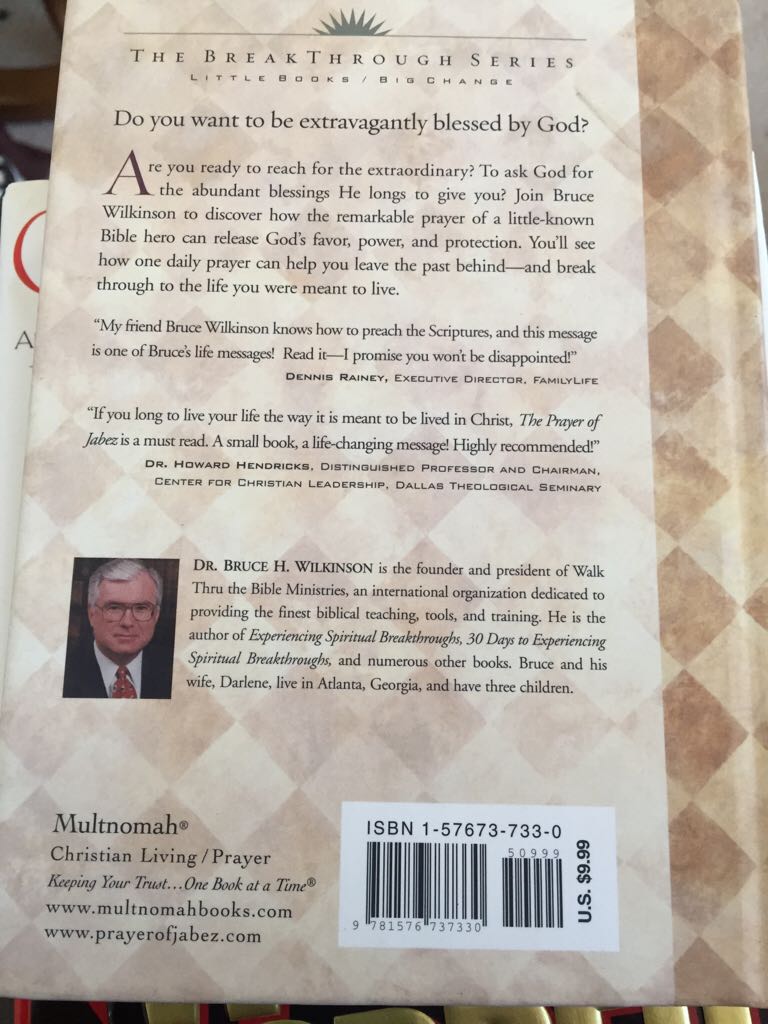 Prayer of Jabez: Breaking Through to the Blessed Life, by Wilkinson - Bruce Wilkinson (Multnomah - Hardcover) book collectible [Barcode 9781576737330] - Main Image 2