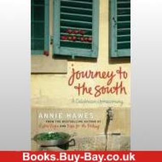 Journey to the South - Hawes, Annie (Paperback) book collectible [Barcode 9780141017525] - Main Image 1