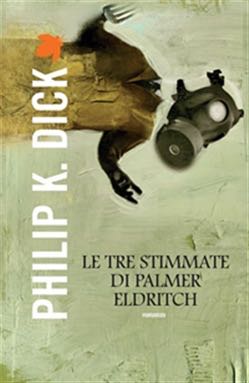 Le tre stimmate di palmer eldritch - K. Dick (Fanucci Editore - eBook) book collectible [Barcode 9788834721681] - Main Image 1