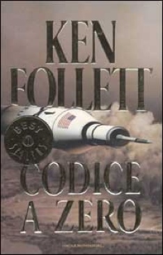 Codice A Zero - Ken Follett (Oscar Mondadori - Paperback) book collectible [Barcode 9788804501299] - Main Image 1