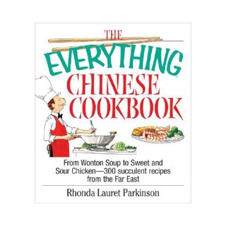 The Everything Chinese Cookbook - Lauret Parkinson book collectible [Barcode 9781580629546] - Main Image 1