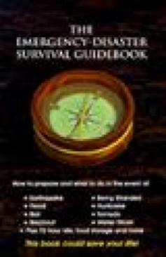 The Emergency-Disaster Survival Guidebook - King, Doug book collectible [Barcode 9781883736101] - Main Image 1