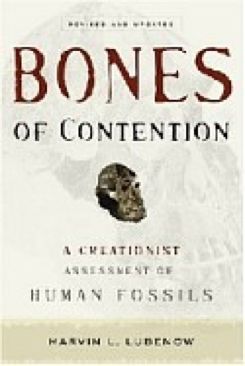 Bones of Contention: A Creationist Assessment of Human Fossils - Lubenow Marvin book collectible [Barcode 9780801065231] - Main Image 1
