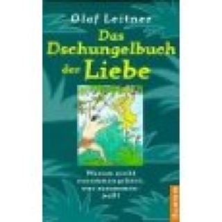 Das Dschungelbuch der Liebe - Leitner, Olaf book collectible [Barcode 9783550082856] - Main Image 1