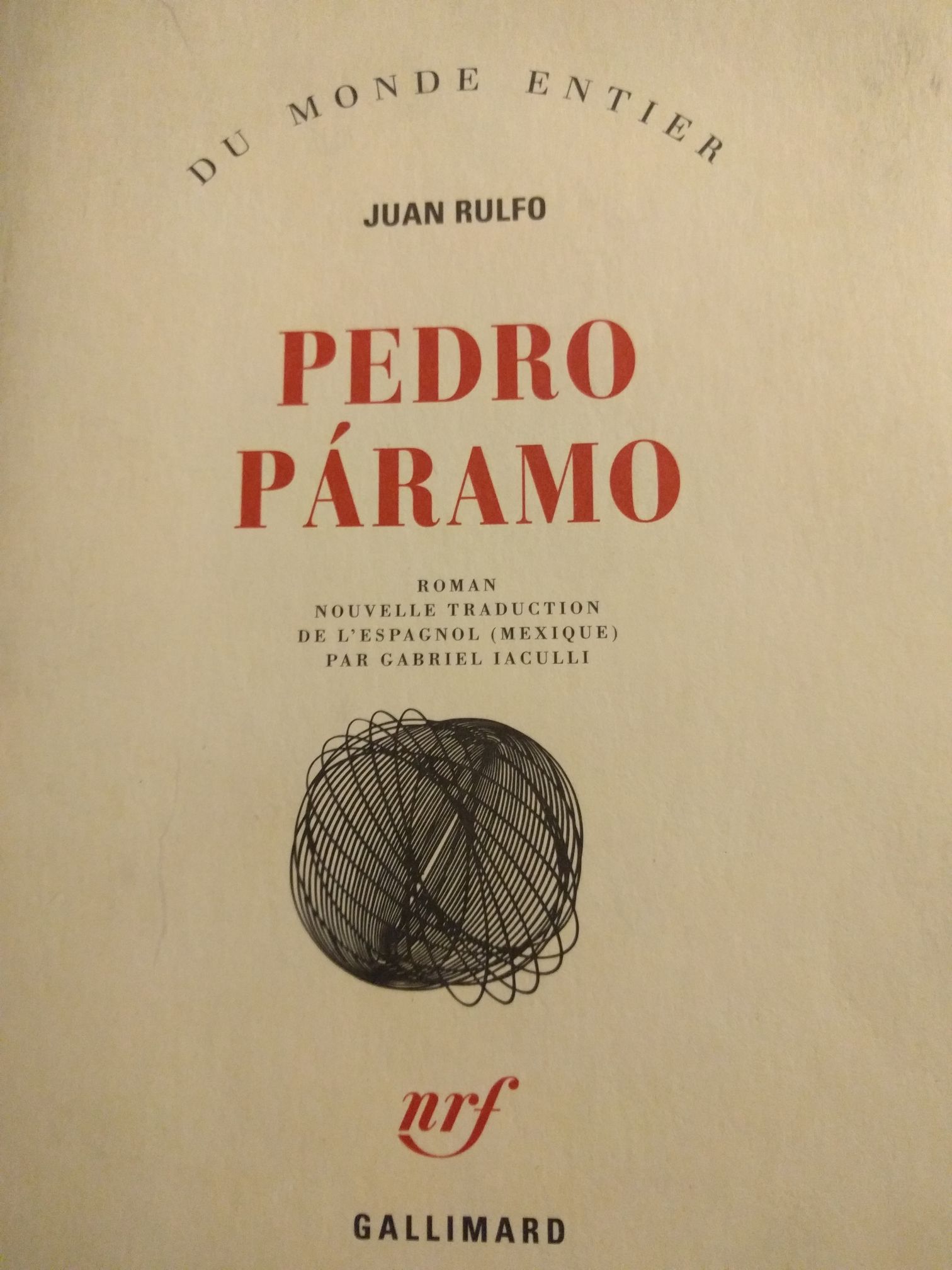 Pedro Paramo  (Editions Gallimard) book collectible [Barcode 9782070773282] - Main Image 1