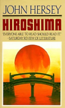 Hiroshima - John Hersey (Alfred A Knopf New York - Paperback) book collectible [Barcode 9780679721031] - Main Image 1