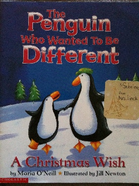 Penguin Who Wanted To Be Different: - O####Neill, Maria (Scholastic - Paperback) book collectible [Barcode 0439366178] - Main Image 1
