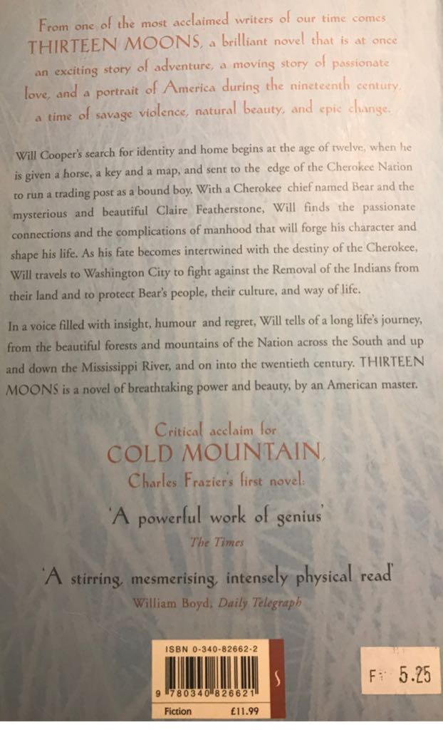 Thirteen Moons - Charles Frazier (Sceptre - Kindle) book collectible [Barcode 9780340826621] - Main Image 2