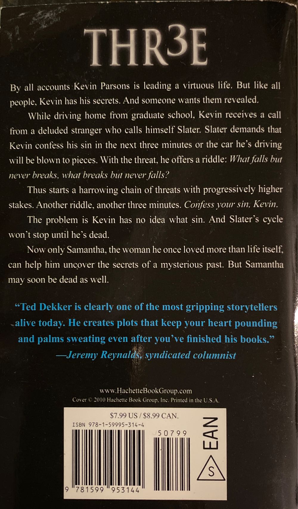 Thr3e - Ted Dekker (- Paperback) book collectible [Barcode 9781599953144] - Main Image 2