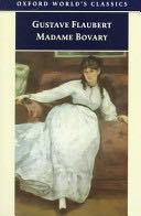 Madame Bovary - Flaubert, Gustave (Oxford University Press, USA) book collectible [Barcode 9780192833990] - Main Image 1