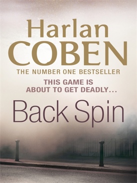 Back Spin - Harlan Coben (- Paperback) book collectible [Barcode 9780752849164] - Main Image 1
