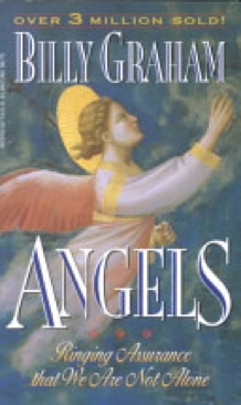 Angels - Billy Graham (Thomas Nelson Inc - Paperback) book collectible [Barcode 9780849938719] - Main Image 1