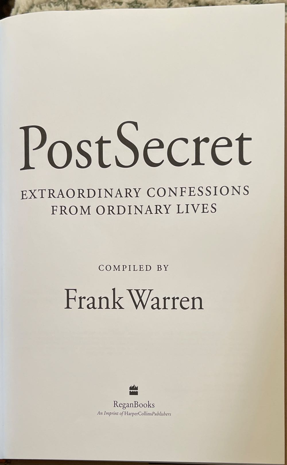 PostSecret: Extraordinary Confessions from Ordinary Lives, by Warren - Frank Warren (ReganBooks - Hardcover) book collectible [Barcode 9780060899196] - Main Image 3