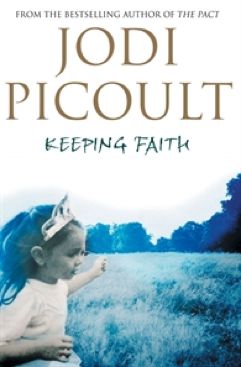 Keeping Faith - Jodi Picoult (Allen & Unwin - Paperback) book collectible [Barcode 9781741140354] - Main Image 1