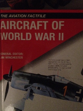 Aircraft of World War II - Jim Winchester (Grange Books - Hardcover) book collectible [Barcode 9781840136395] - Main Image 1