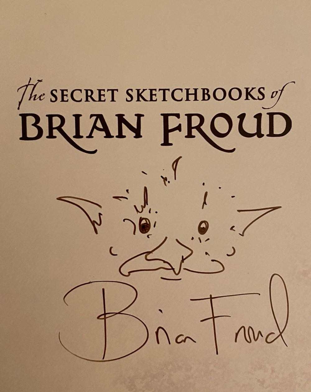 Secret Sketchbooks of Brian Froud - Brian Froud (Imaginosis - Trade Paperback) book collectible [Barcode 9780974461205] - Main Image 2