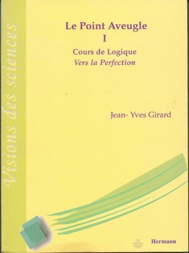 Le point aveugle, cours de logique - Girard, Jean-Yves book collectible [Barcode 9782705666330] - Main Image 1