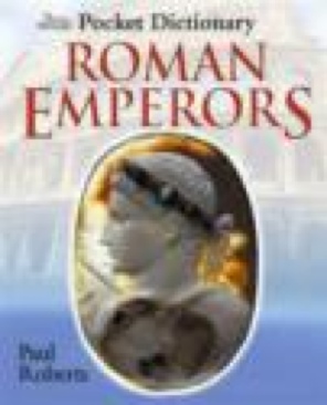 The British Museum Pocket Dictionary of Roman Emperors (British Museum Pocket Dictionaries)  book collectible [Barcode 9780714131160] - Main Image 1