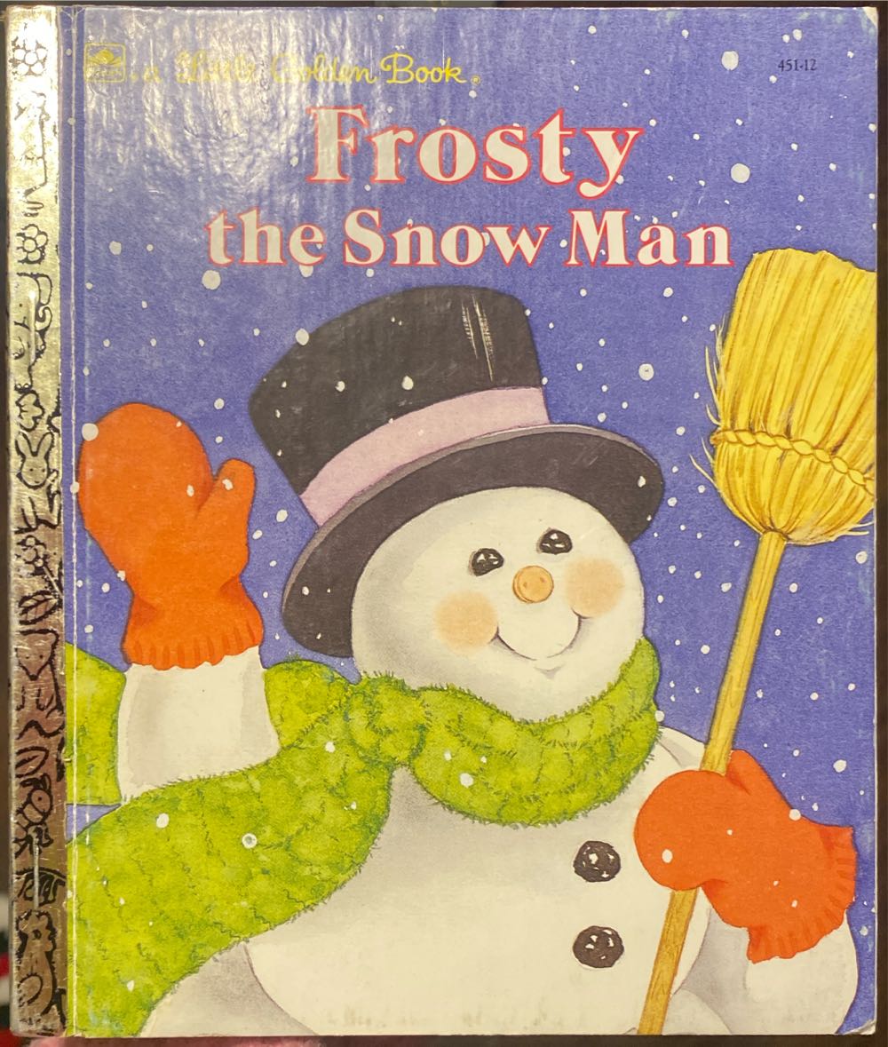 Frosty The Snow Man (Christmas) - Annie North Bedford (Golden Books - Hardcover) book collectible [Barcode 9780307004512] - Main Image 3