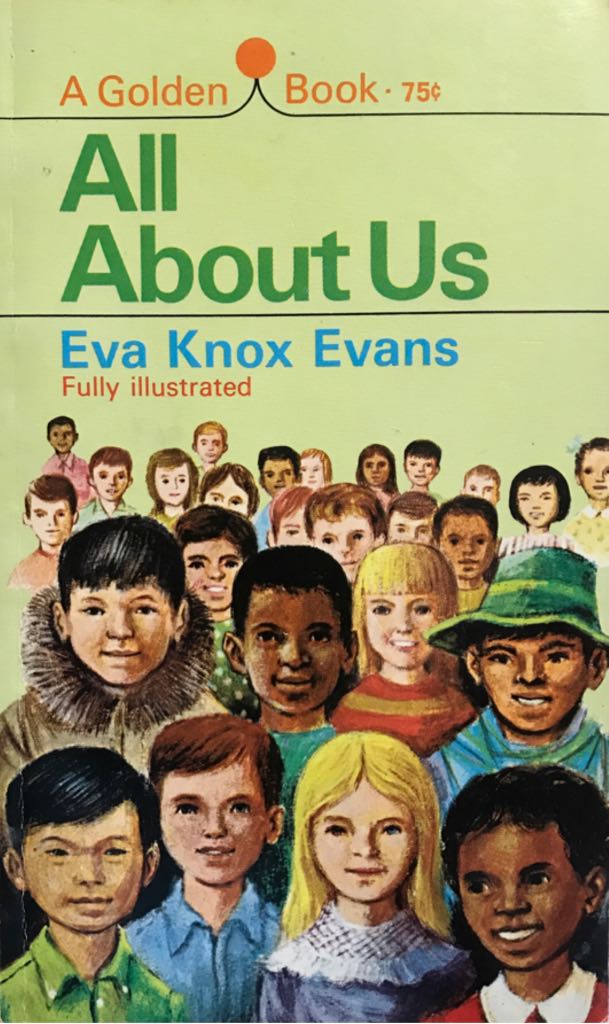 All About Us - Eva Knox Evans (A Golden Book - Paperback) book collectible - Main Image 1