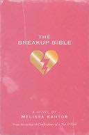 The Breakup Bible - Melissa Kantor (Disney-Hyperion) book collectible [Barcode 9780786809622] - Main Image 1