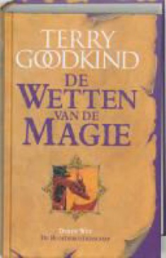De bloedbroederschap / De derde wet van de magie / druk 14 - Goodkind, Terry (Hardcover) book collectible [Barcode 9024557429] - Main Image 1
