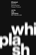 Whiplash - Jōichi Itō (Grand Central Publishing) book collectible [Barcode 9781455544592] - Main Image 1