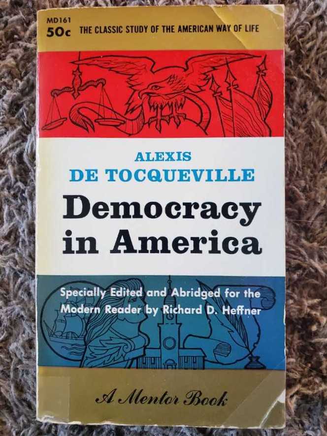 Democracy In America - Alexis de Tocqueville (A Mentor Classic; The New American Library - Paperback) book collectible - Main Image 2