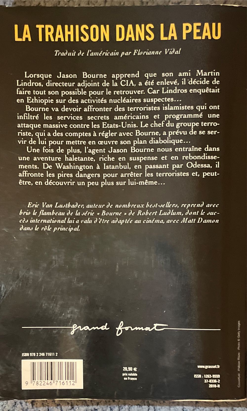 La trahison dans la peau. - Eric Van Lustbader (Éditions Grasset & Fasquelle) book collectible [Barcode 9782246716112] - Main Image 2