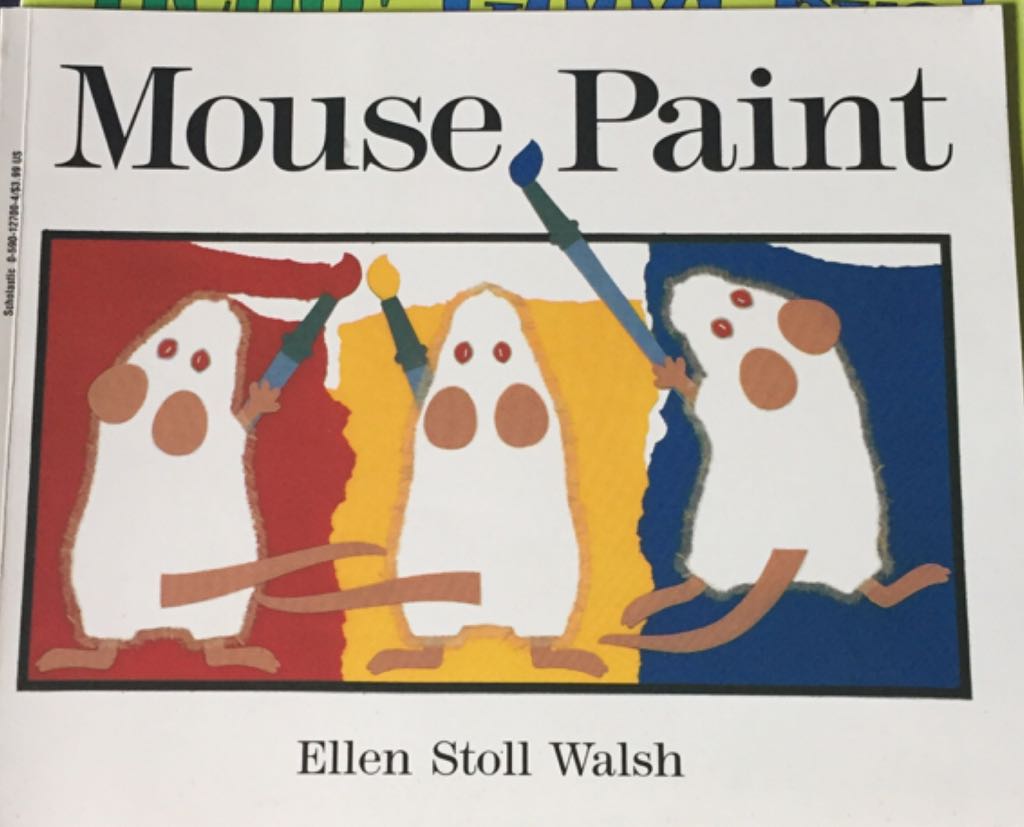 Mouse paint - Ellen Stoll Walsh (- Paperback) book collectible [Barcode 9780590127004] - Main Image 1