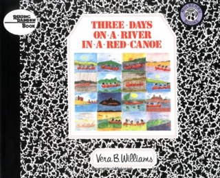 Three Days On A River In A Red Canoe: - Scholastic book collectible [Barcode 0590459856] - Main Image 1
