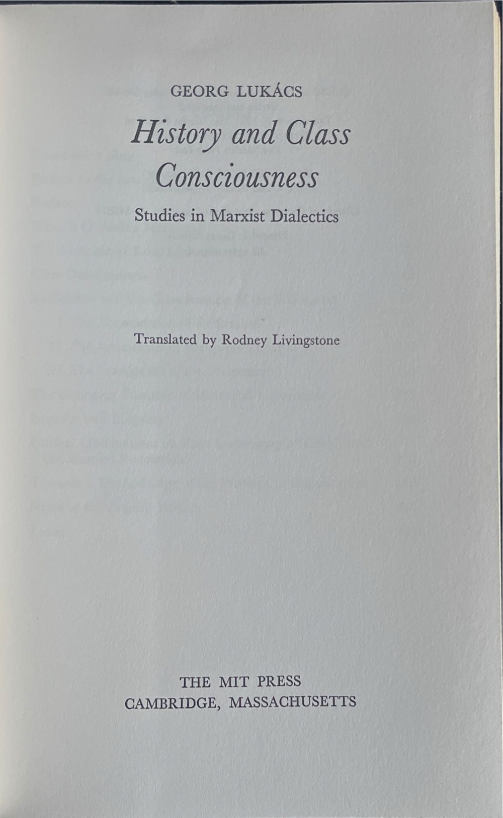 History and Class Consciousness: Studies in Marxist Dialectics - Georg Lukács (MIT Press - Hardcover) book collectible [Barcode 9780262620208] - Main Image 4