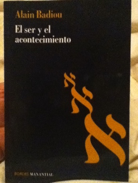 Ser Y El Acontecimiento - Badiou, Alain (Bordes Manantial) book collectible [Barcode 9789875000407] - Main Image 1