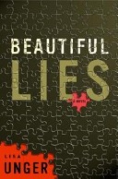 Beautiful Lies (Ridley Jones, Book 1) - Lisa Unger (Shaye Areheart Books - Hardcover) book collectible [Barcode 9780307336682] - Main Image 1