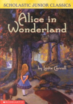 Alice in Wonderland - Lewis Carroll (Scholastic Inc. - Paperback) book collectible [Barcode 9780439291491] - Main Image 1