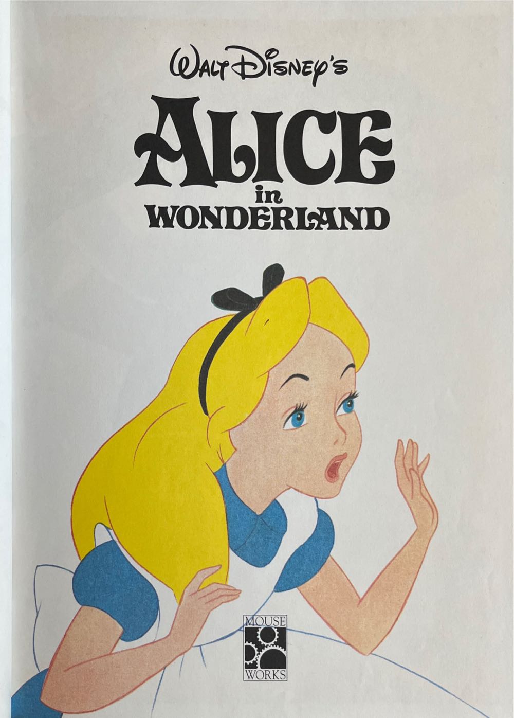 Alice in Wonderland - Walt Disney Production (Mouse Works - Hardcover) book collectible [Barcode 9780453030793] - Main Image 3