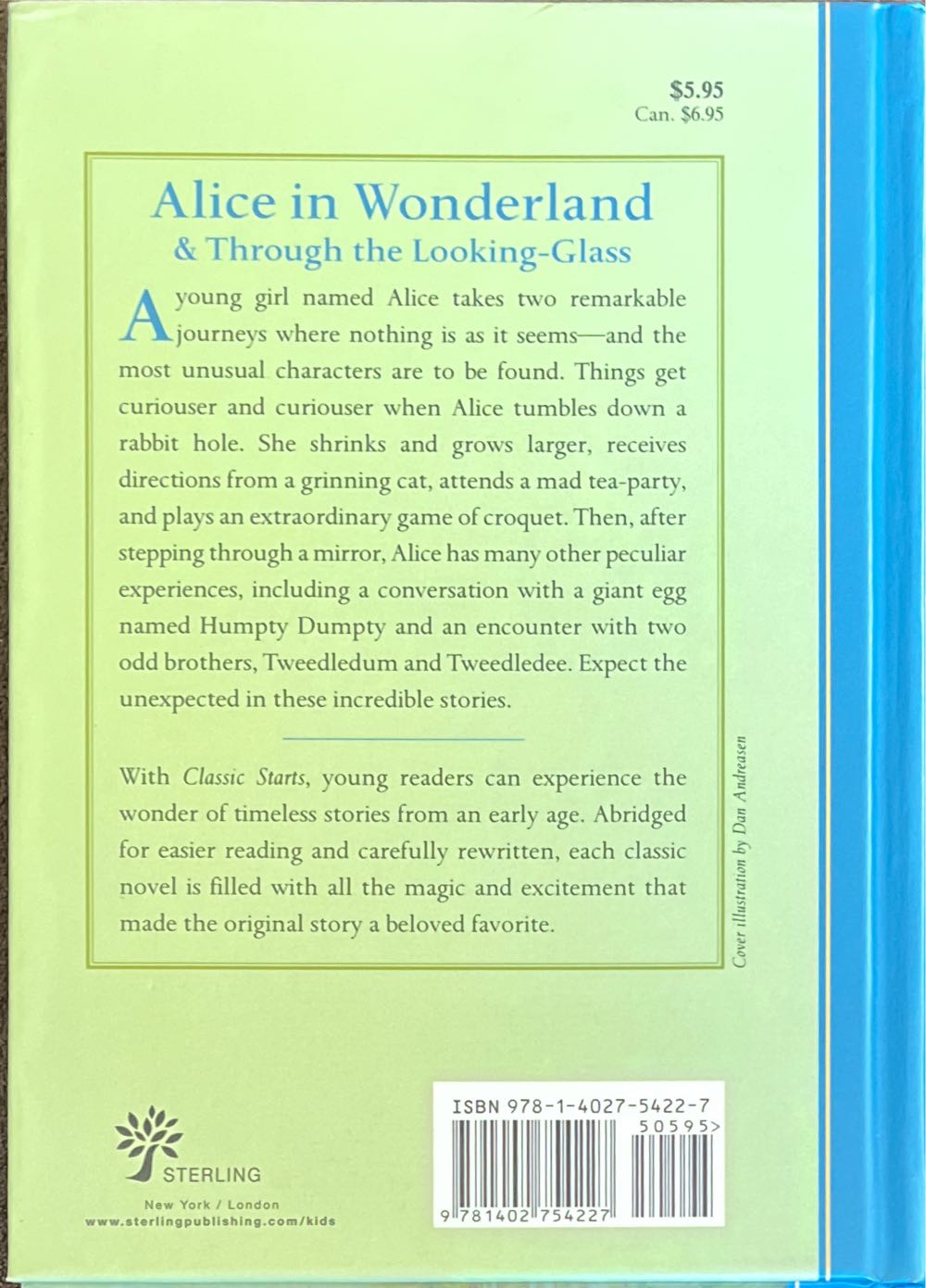 Alice in Wonderland & Through the Looking-Glass (Classic Starts) - Lewis Carroll (Sterling Publishing Company, Inc. - Hardcover) book collectible [Barcode 9781402754227] - Main Image 2