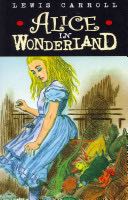 Alice in Wonderland - Lewis Carroll (CreateSpace - Paperback) book collectible [Barcode 9781441419491] - Main Image 1