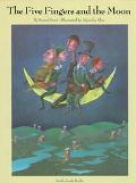Five Fingers and the Moon - Kemel Kurt -  (North South Books - Hardcover) book collectible [Barcode 9781558588011] - Main Image 1
